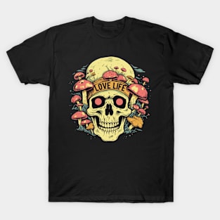 Love Life Psychedelic Trippy Skull T-Shirt
